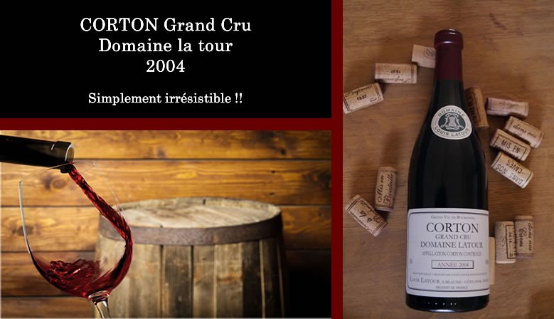 Aloxe Corton grand cru domaine Latour 2004